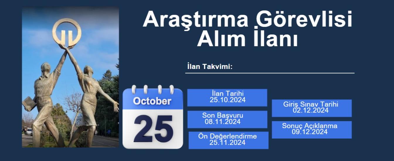 25.10.2024 Tarihli Araştırma Görevlisi Alım İlanı