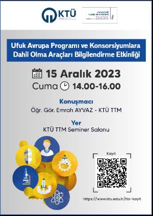 Ufuk Avrupa Programı ve Uluslararası Proje Konsorsiyumlarına Dahil Olma Araçları Bilgilendirme Etkinliği