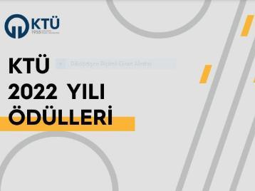 KTÜ 2022 Yılı Başarı Ödülleri Sahiplerini Buldu